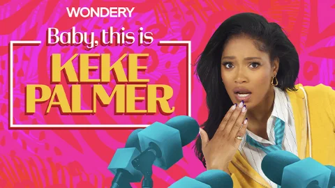 Baby, This Is Keke Palmer — key art